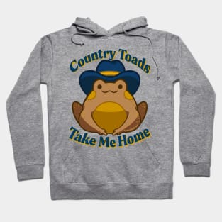 Country Toads Take Me Home Hoodie